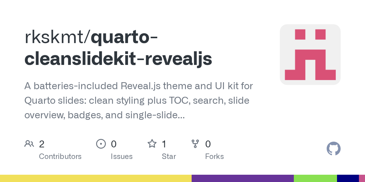 GitHub repository OpenGraph image for https://github.com/rkskmt/quarto-cleanslidekit-revealjs