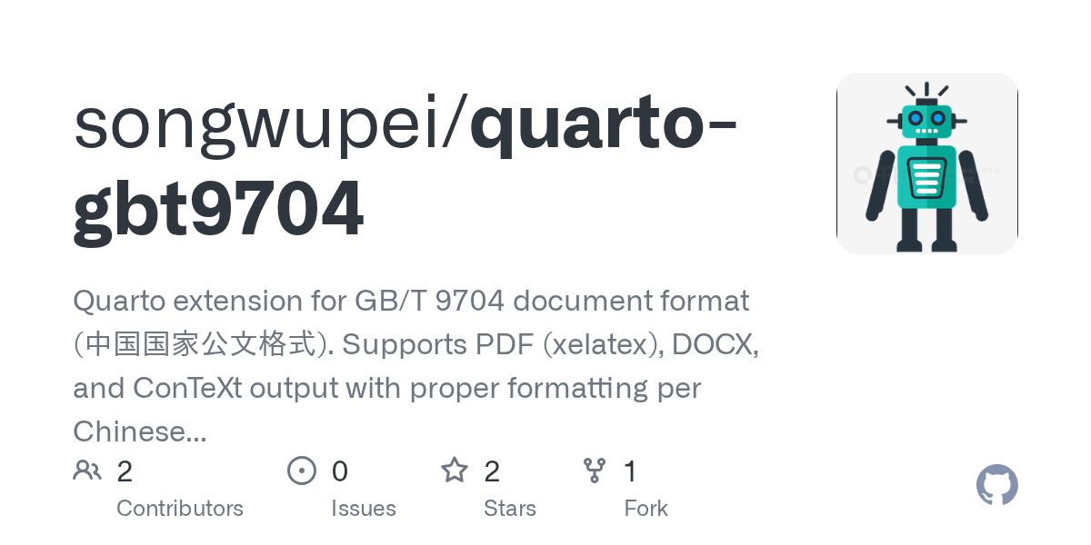 GitHub repository OpenGraph image for https://github.com/songwupei/quarto-gbt9704